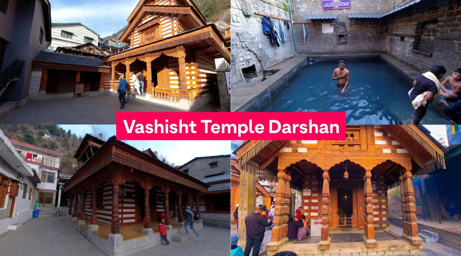 Vashisht Temple or Vashisht Hot Springs , Explore Manali
